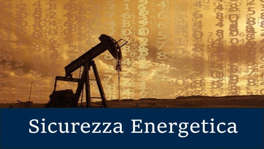 Analisi del tema sicurezza energetica Centro Analisi studi Italus